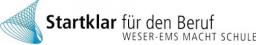 Zertifizierung durch die Gemeinschaft &quot;Startklar für den Beruf&quot; Weser-Ems